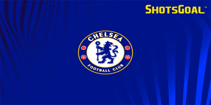 Chelsea Terus Merombak Skuad Menjelang Ajang Premier League