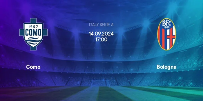 Liga Italia - Analisis Prediksi Como Vs Bologna 14 September 2024